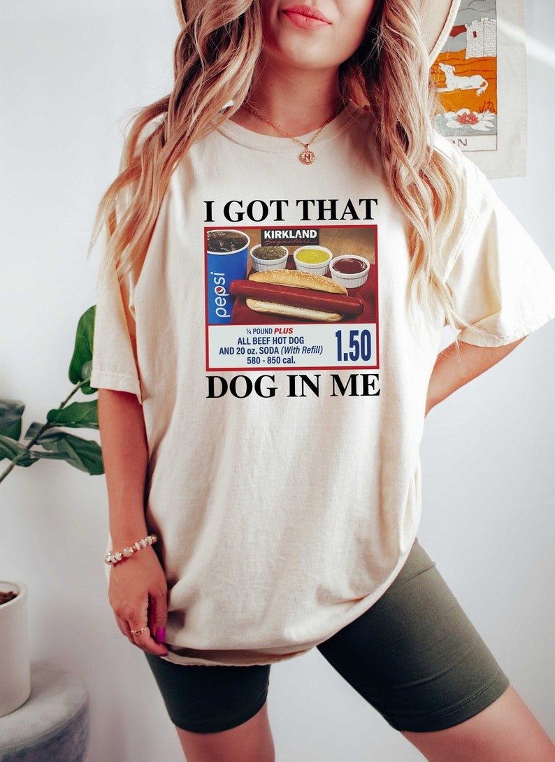 Unisex T-Shirt: I Got That Dog in Me